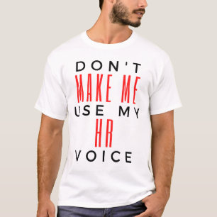 Lassen Sie mich meine Personalstimme 2 nicht benut T-Shirt