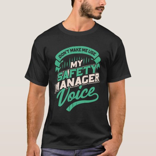 Lassen Sie mich meine Stimme des Sicherheitsmanage T-Shirt (Vorderseite)