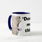 "Lassen Sie mich nicht dieses Auto stoppen!" Tasse (Vorderseite Links)