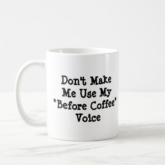 Lassen Sie mich nicht meine B.C-Stimme benutzen - Kaffeetasse (Links)