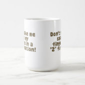 Lassen Sie mich nicht meine Finger-Tasse reißen Kaffeetasse (Mittel)
