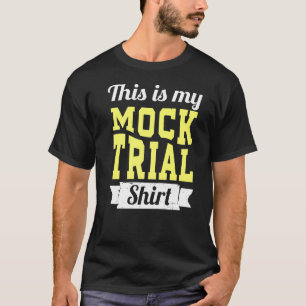 Lassen Sie mich nicht meine Mock Trial Voice Funny T-Shirt