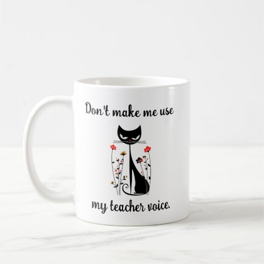 Lassen Sie mich nicht meine Teacher Voice Cat benu Kaffeetasse (Links)
