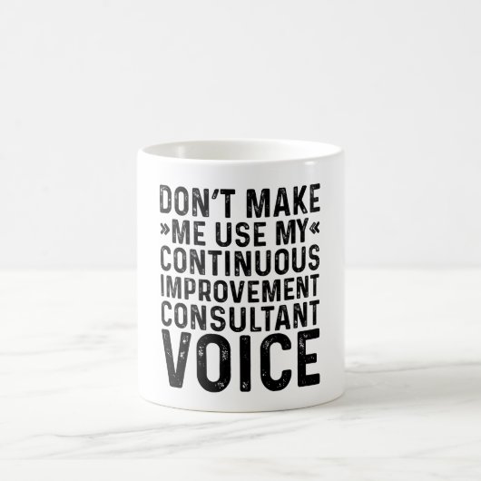 Lassen Sie mich nicht meinen kontinuierlichen Verb Kaffeetasse (Mittel)