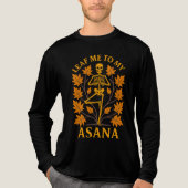 Lassen Sie mich zu meinem asana botanischen Skelet Tri-Blend Shirt (Vorderseite)