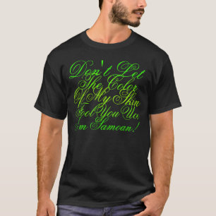 Lassen Sie nicht, die Farbe, von meinem, Haut, T-Shirt
