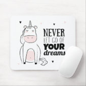 Lassen Sie nie Ihre Träume los Mousepad (Mit Mouse)