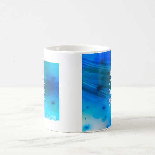 Lassen Sie niemand Dull Ihren Schein Kaffeetasse (Mittel)