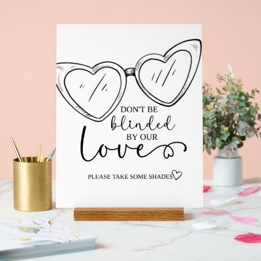 Lassen Sie sich von unserer Liebe, Sonnenbrillen-Z Acrylschild (Hochzeit)