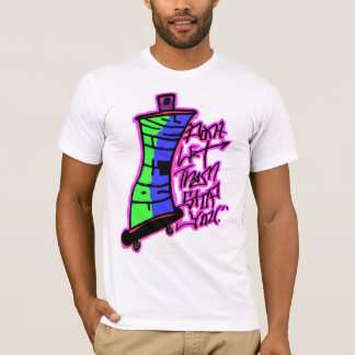 Lassen Sie sie nicht Sie stoppen (Front) T-Shirt