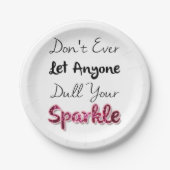 Lassen Sie überhaupt niemand Dull Ihren Schein Pappteller (Vorderseite)