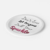 Lassen Sie überhaupt niemand Dull Ihren Schein Pappteller (Schrägansicht)