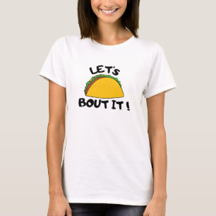 Lassen Sie uns darüber sprechen T-Shirt