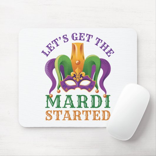 Lassen Sie uns das Mardi Started Mardi Gras Party  Mousepad (Mit Mouse)