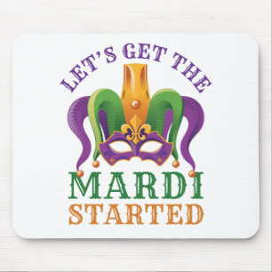 Lassen Sie uns das Mardi Started Mardi Gras Party  Mousepad