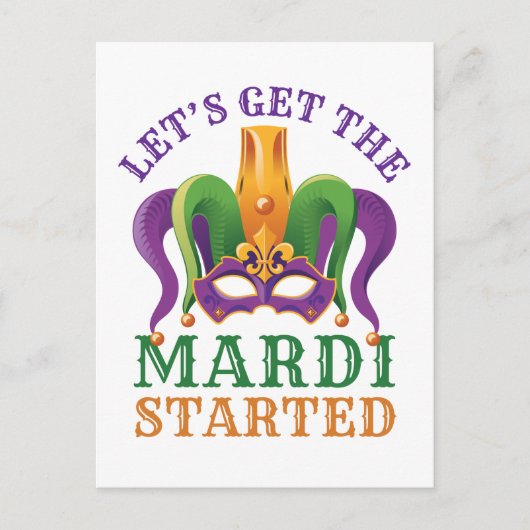 Lassen Sie uns das Mardi Started Mardi Gras Party  Postkarte (Vorderseite)