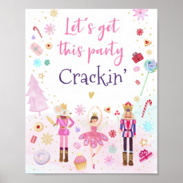 Lassen Sie uns dieses Party Crackin Nutcracker Par Poster