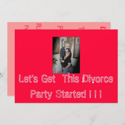 Lassen Sie uns dieses Party der Scheidung beginnen Einladung (Vorne/Hinten)