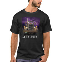 "Lassen Sie uns duellieren" LKW-Shirt