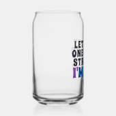 Lassen Sie uns eine Sache direkt bekommen, die ich Dosenglas (Rechts)