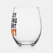 Lassen Sie uns eine Sache direkt bekommen, die ich Weinglas Ohne Stiel (Links)