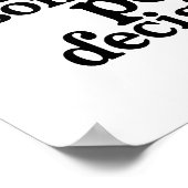 Lassen Sie uns einige wichtige Entscheidungen tref Poster (Ecke)