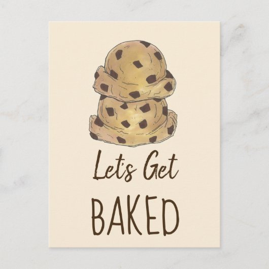 Lassen Sie uns gebackene Schokolade Chip Keks Teig Postkarte (Vorderseite)