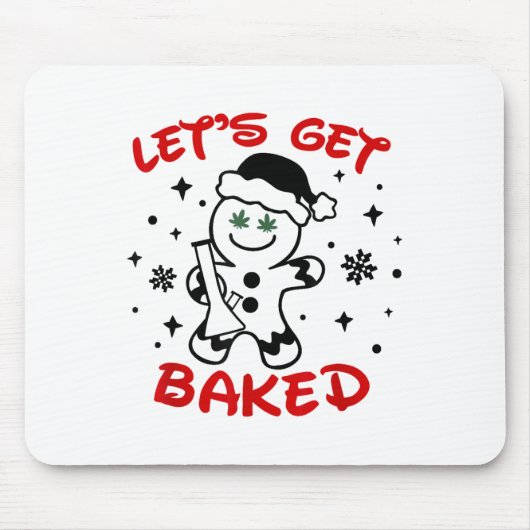 Lassen Sie uns gebackenes Lebkuchen Mann Weed Funn Mousepad (Vorne)