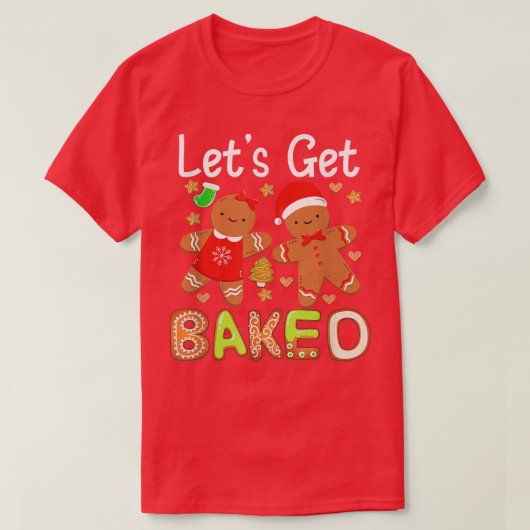 Lassen Sie uns gebackenes Lebkuchen Weihnachtsgebä T-Shirt (Design vorne)