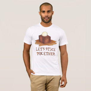 Lassen Sie uns gemeinsam britisches Sticky Toffee  T-Shirt