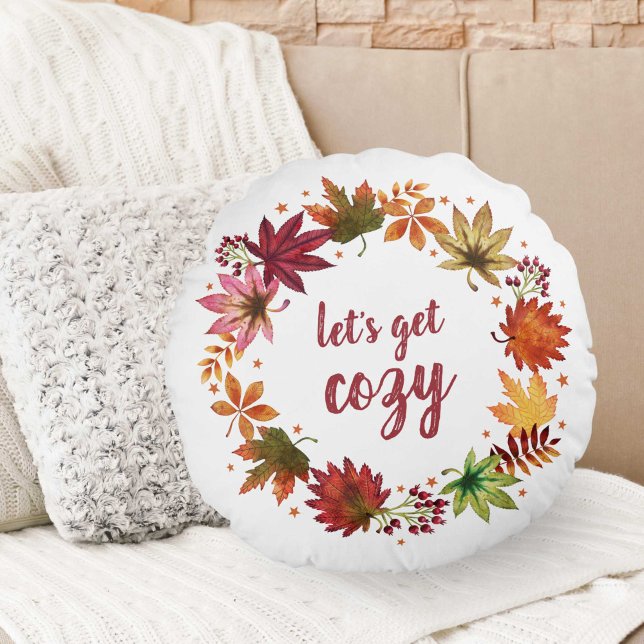 Lassen Sie uns gemütliche Herbst-Herbstlaub ernten Rundes Kissen (Let's Get Cozy Autumn Fall Leaves Harvest Wreath Round Pillow)