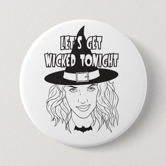 Lassen Sie uns heute Abend den Knopf "Wickern" drü Button (Vorderseite)