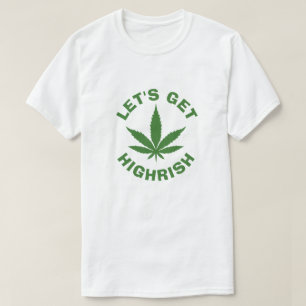 LASSEN SIE UNS HIGHRISH ST PATRICKS TAG T-Shirt