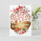 Lassen Sie uns in der Liebe Herbst blühendes BRAUT Einladung (Stehend Vorderseite)