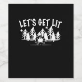 Lassen Sie uns Lit - Camping Zitat - Klassischer W Weinetikett (Einzelnes Label)