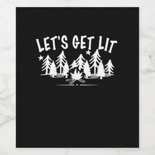 Lassen Sie uns Lit - Camping Zitat - Klassischer W Weinetikett (Einzelnes Label)