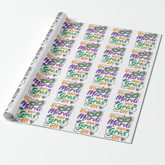 Lassen Sie uns Mardi unsere Gras abseits des lusti Geschenkpapier (Ungerollt)