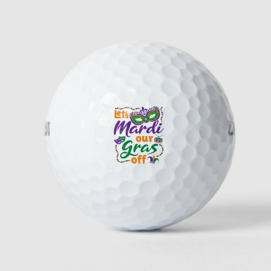 Lassen Sie uns Mardi unsere Gras abseits des lusti Golfball (Vorderseite)