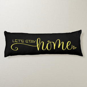Lassen Sie uns Zuhause Quote auf stylish Yellow Bl Seitenschläferkissen