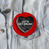 LASSEN SIE US BETRUNKEN ERHALTEN BUTTON (Beispiel)