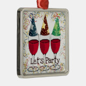 LASSEN SIE US-PARTY-ROTWEIN-PARTY-HUT-DRUCK SILBERNES ORNAMENT (Rechts)