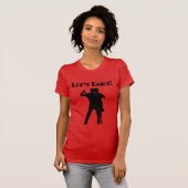 LASSEN SIE US TANZEN! T - Shirt (Vorne ganz)
