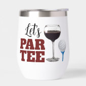 Lassend PAR-T-SHIRT Thermal Wine Tumbler (Links)