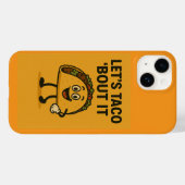 Lassend Taco "Bout It Case-Mate iPhone Hülle (Rückseite (Horizontal))