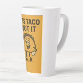 Lassend Taco "Bout It Milchtasse (Rechte Ecke)