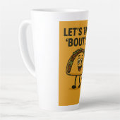 Lassend Taco "Bout It Milchtasse (Linke Ecke)