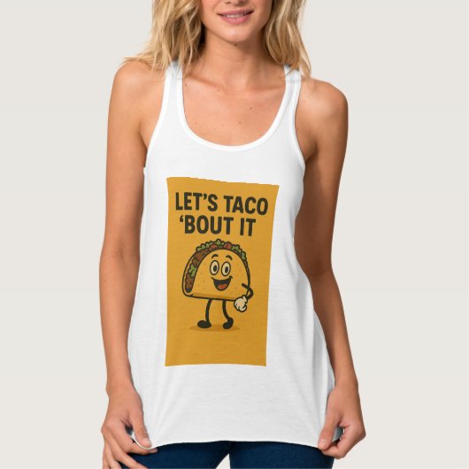 Lassend Taco "Bout It Tank Top (Vorderseite)