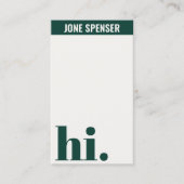 Lässig Hello Forest Green Typografie White Visitenkarte (Vorderseite)