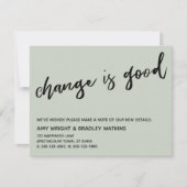 Lässige Änderung ist gut Sage Green New Address Ca Mitteilungskarte (Vorderseite)