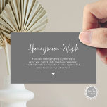 Lässige Elegance Wedding Honeymoon Wish Begleitkarte<br><div class="desc">Das ist die moderne lässige Eleganz-Schrift,  in dunkelgrau thematisiert Hochzeitskarte. Sie können die Schriftart-Farben ändern und Ihre Hochzeitsdetails in den entsprechenden Schriftart / Buchstaben hinzufügen. #TeeshaDerrick</div>